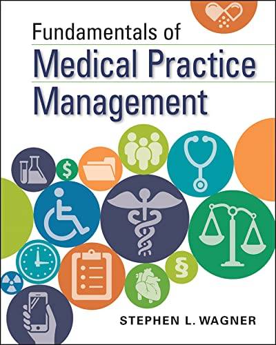 Fundamentals of Medical Practice Management (Gateway to Healthcare Management) von Health Administration Press